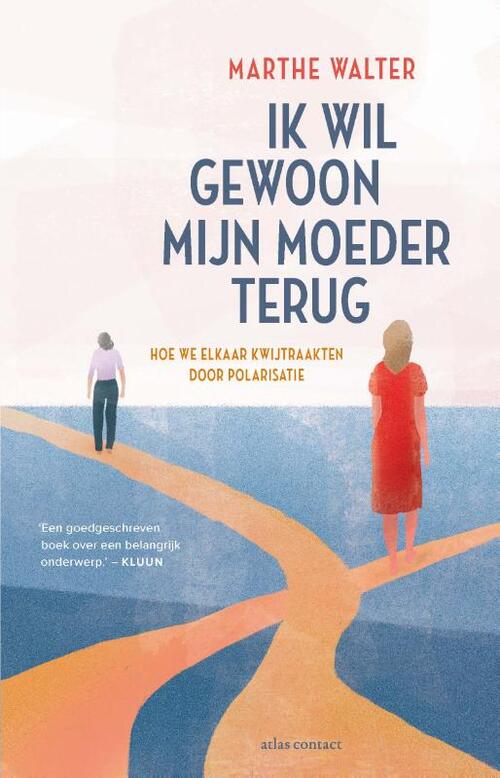 Ik wil gewoon mijn moeder terug boek
